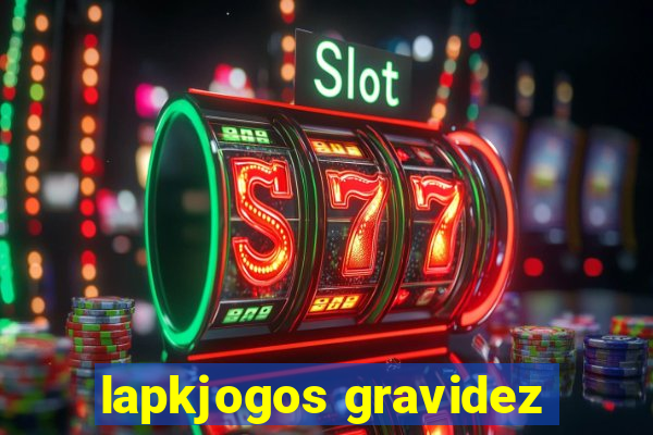 lapkjogos gravidez